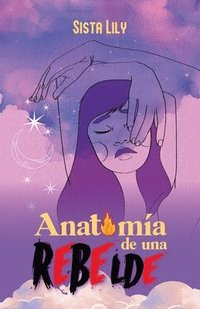 bokomslag Anatomía de una rebelde