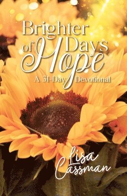 Brighter Days of Hope