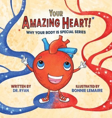 bokomslag Your Amazing Heart!