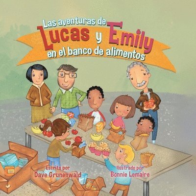 aventuras de Lucas y Emily en el banco de alimentos