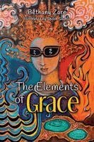 Bethany Zare - Elements of Grace, Häftad