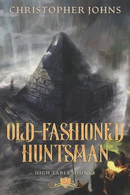 Christopher Johns - Old-Fashioned Huntsman, Häftad