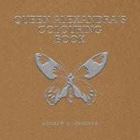 bokomslag Queen Alexandra's Colouring Book