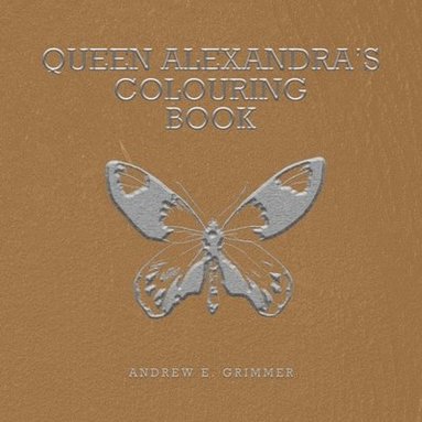 bokomslag Queen Alexandra's Colouring Book