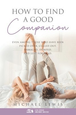 How To Find A Good Companion 1