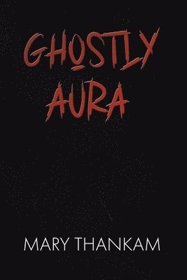 Ghostly Aura 1