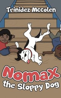 bokomslag Nomax the Sloppy Dog