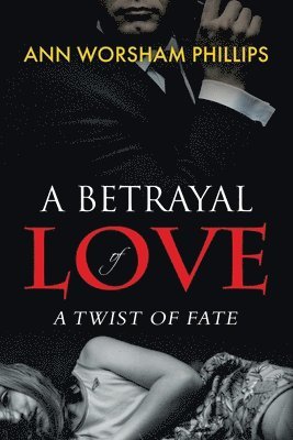 bokomslag Betrayal of Love