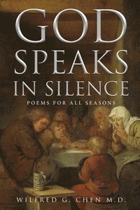 bokomslag God Speaks in Silence