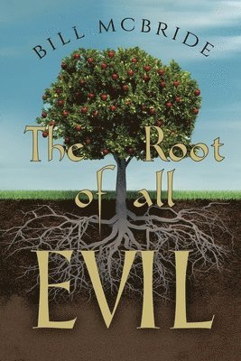 bokomslag Root of all EVIL