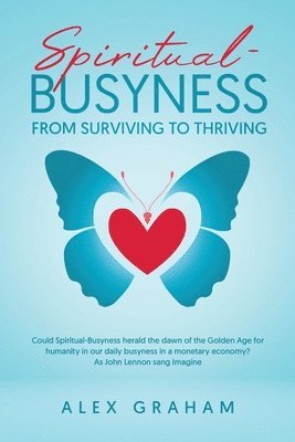 bokomslag Spiritual-Busyness from Surviving to Thriving