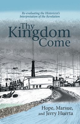 Thy Kingdom Come 1