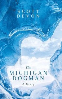 bokomslag The Michigan Dogman