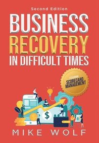 bokomslag Business Recovery in Difficult Times