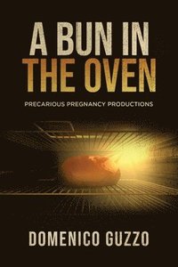 bokomslag A Bun in the Oven
