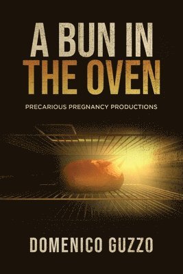 A Bun in the Oven 1