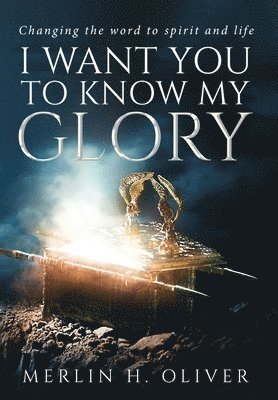 I Want You To Know My Glory 1