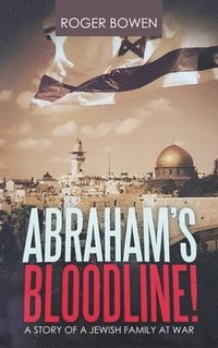 bokomslag Abraham's Bloodline!