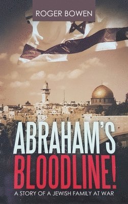 bokomslag Abraham's Bloodline!