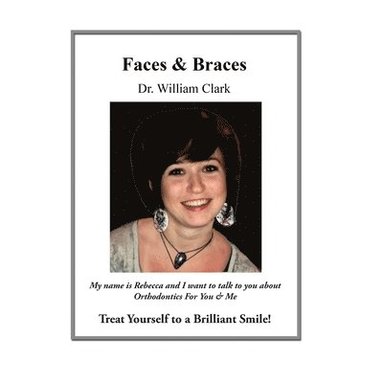 bokomslag Faces & Braces