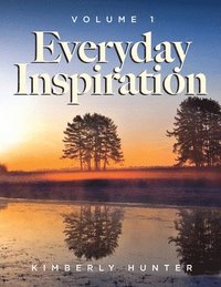bokomslag Everyday Inspiration Volume 1