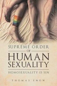 bokomslag Supreme Order of Human Sexuality