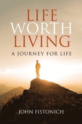 Life Worth Living 1