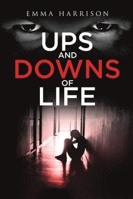 Ups and Downs of Life 1