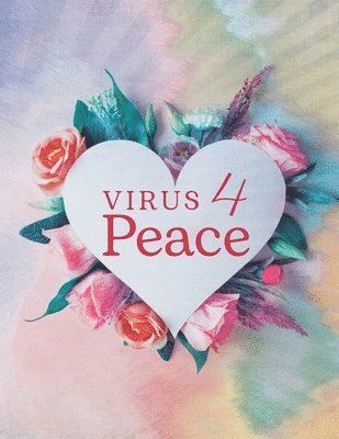 bokomslag Virus 4 Peace