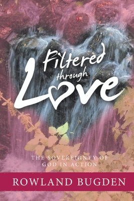 Filtered Through Love 1