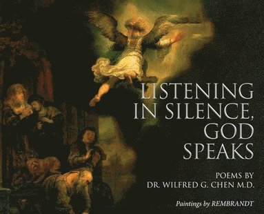 bokomslag Listening in Silence, God Speaks