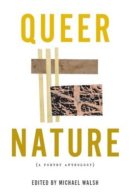 Michael Walsh, Michael Walsh - Queer Nature – A Poetry Anthology, Häftad