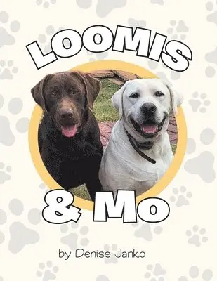 Denise Janko - Loomis & Mo, Häftad. Tillgänglighet: Lägg i varukorg