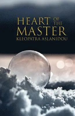 Kleopatra Aslanidou - Heart of the Master, Häftad. Tillgänglighet: Lägg i varukorg