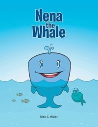 bokomslag Nena the Whale