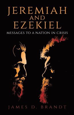 Jeremiah and Ezekiel 1