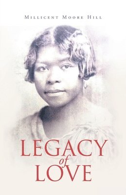 bokomslag Legacy of Love