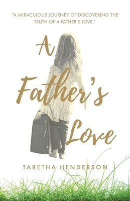 A Father's Love 1