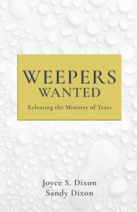 bokomslag Weepers Wanted