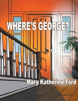 Where's George? 1