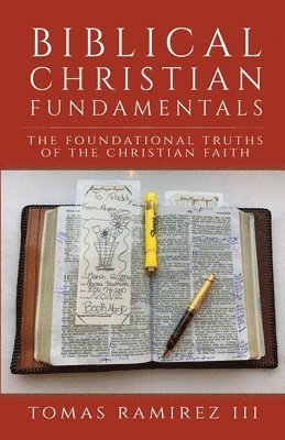 bokomslag Biblical Christian Fundamentals