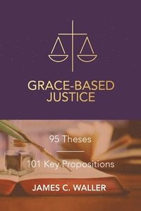 bokomslag Grace-Based Justice