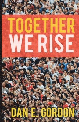 Together We Rise 1