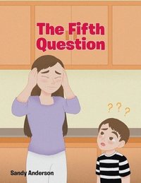 bokomslag The Fifth Question