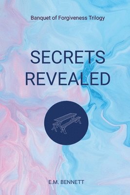 Secrets Revealed 1