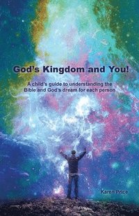 bokomslag God's Kingdom and You!