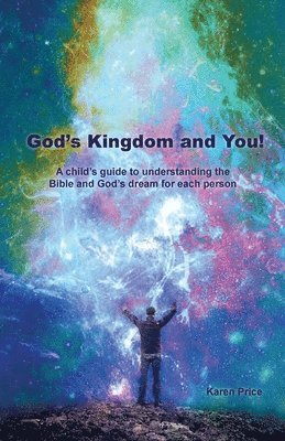 bokomslag God's Kingdom and You!