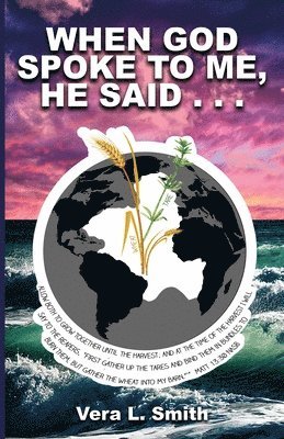 When God Spoke to Me, He Said... 1