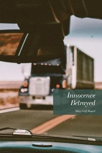 bokomslag Innocence Betrayed
