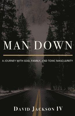 David Jackson - Man Down, Häftad